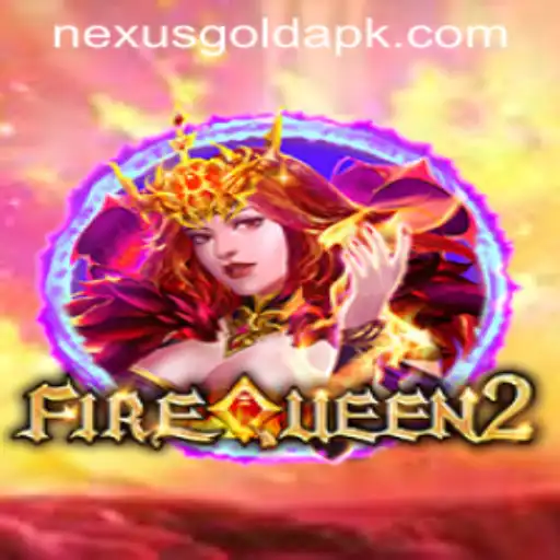 Explore the Thrill of FireQueen2 at Nexus Gold Casino