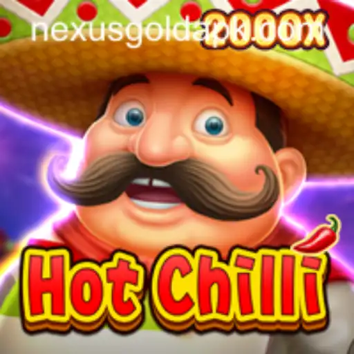 Experience the Thrills of HotChilli at Nexus Gold Casino
